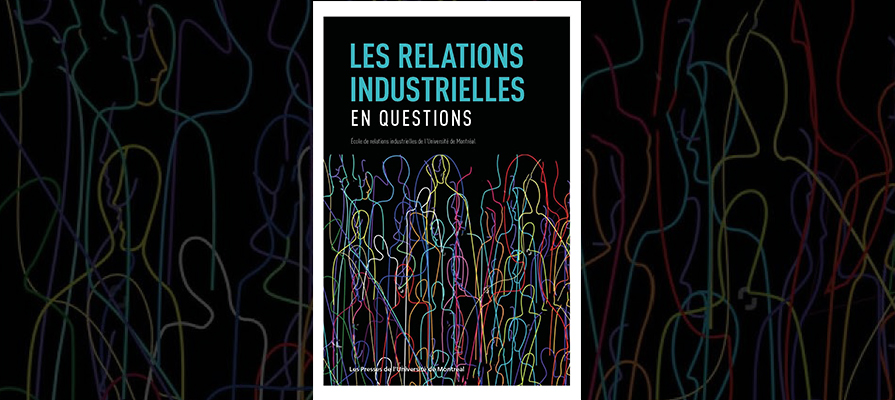 Couverture du livre Les relations industrielles en questions